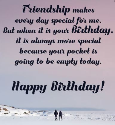 Funny birthday wishes for best friend