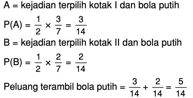 Bagas Mempunyai Dua Kotak Berisi Bola Kotak I Berisi 4 Bola Merah Dan 3 Bola Putih Kotak Ii Mas Dayat Bagas Mempunyai Dua Kotak Berisi Bola Kotak I Berisi 4 Bola Merah Dan 3 Bola Putih Kotak Ii Mas Dayat