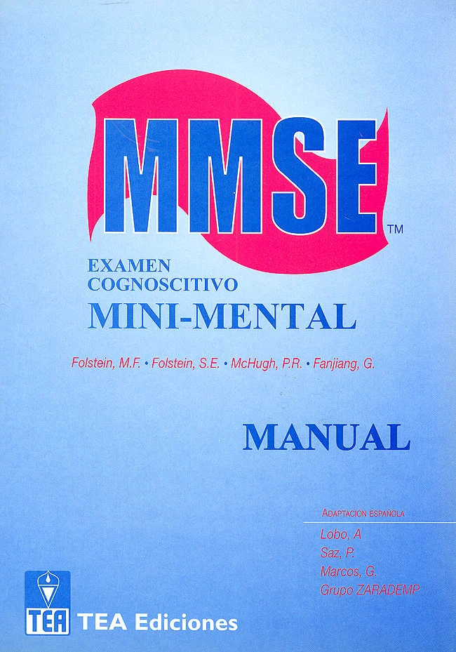 Test Cognoscitivo: Mini-Mental State Examination (MMSE)