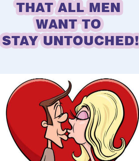 7 Female Body Parts That All Men Want To Stay Untouched