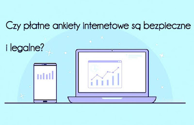 Czy płatne ankiety internetowe są bezpieczne i legalne?