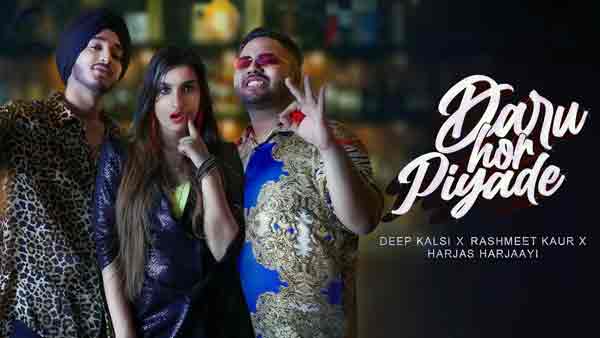 daru hor piyade lyrics deep kalsi rashmeet kaur harjas