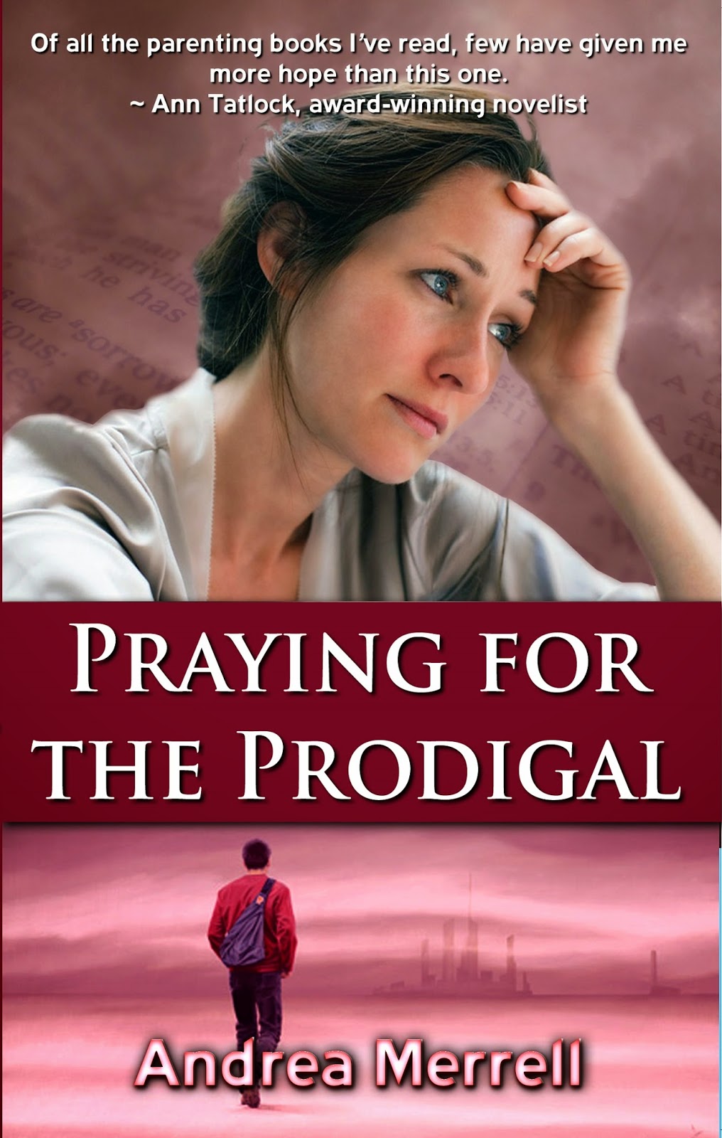 Book Give-Away: “Praying for the Prodigal”