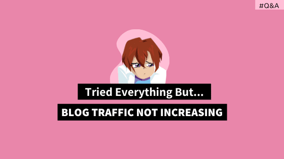 How to increase blog traffic