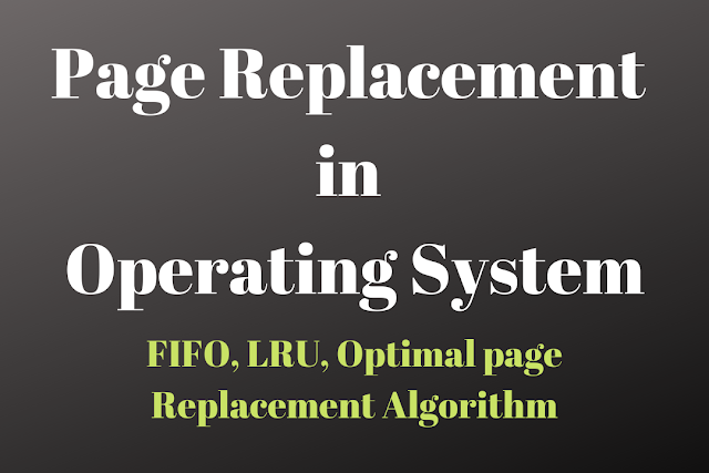 Optimal Page Replacement Algorithm in Operating System - CodeTextPro