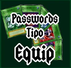 password-codigos-senhas-yugioh-fm-pro-forbidden-memories-equip