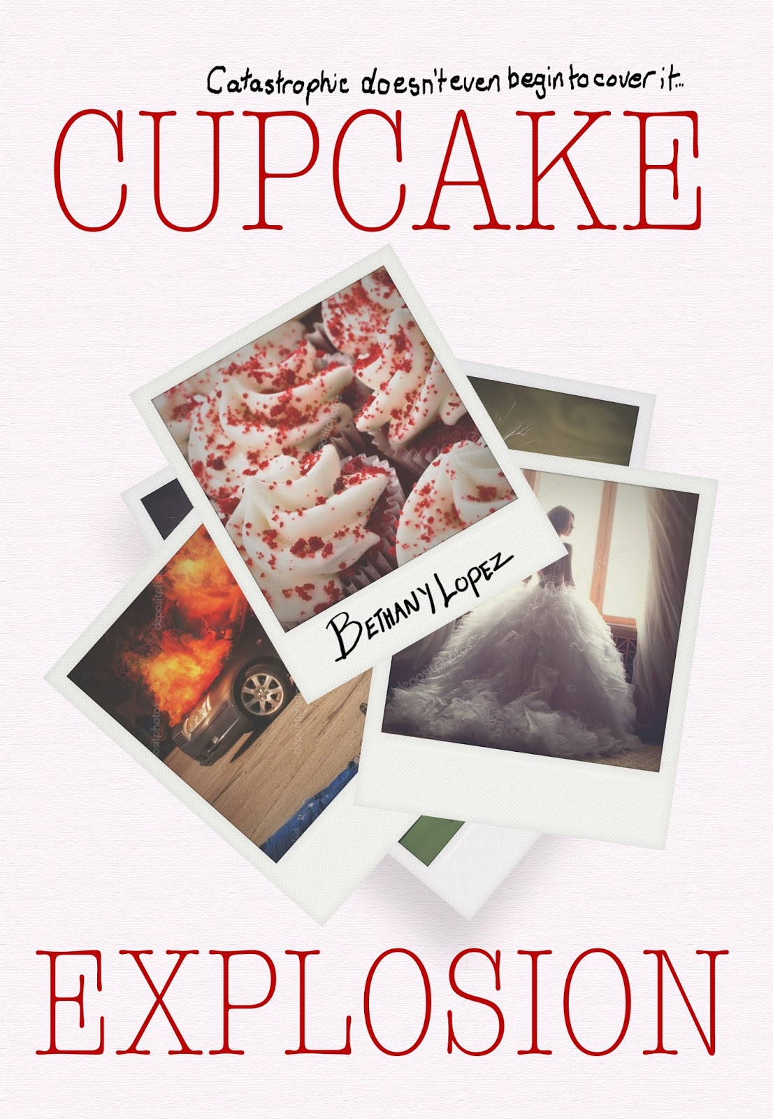 Bethany Lopez Cover Reveal Cupcake Explosion, Cupcakes, book 4