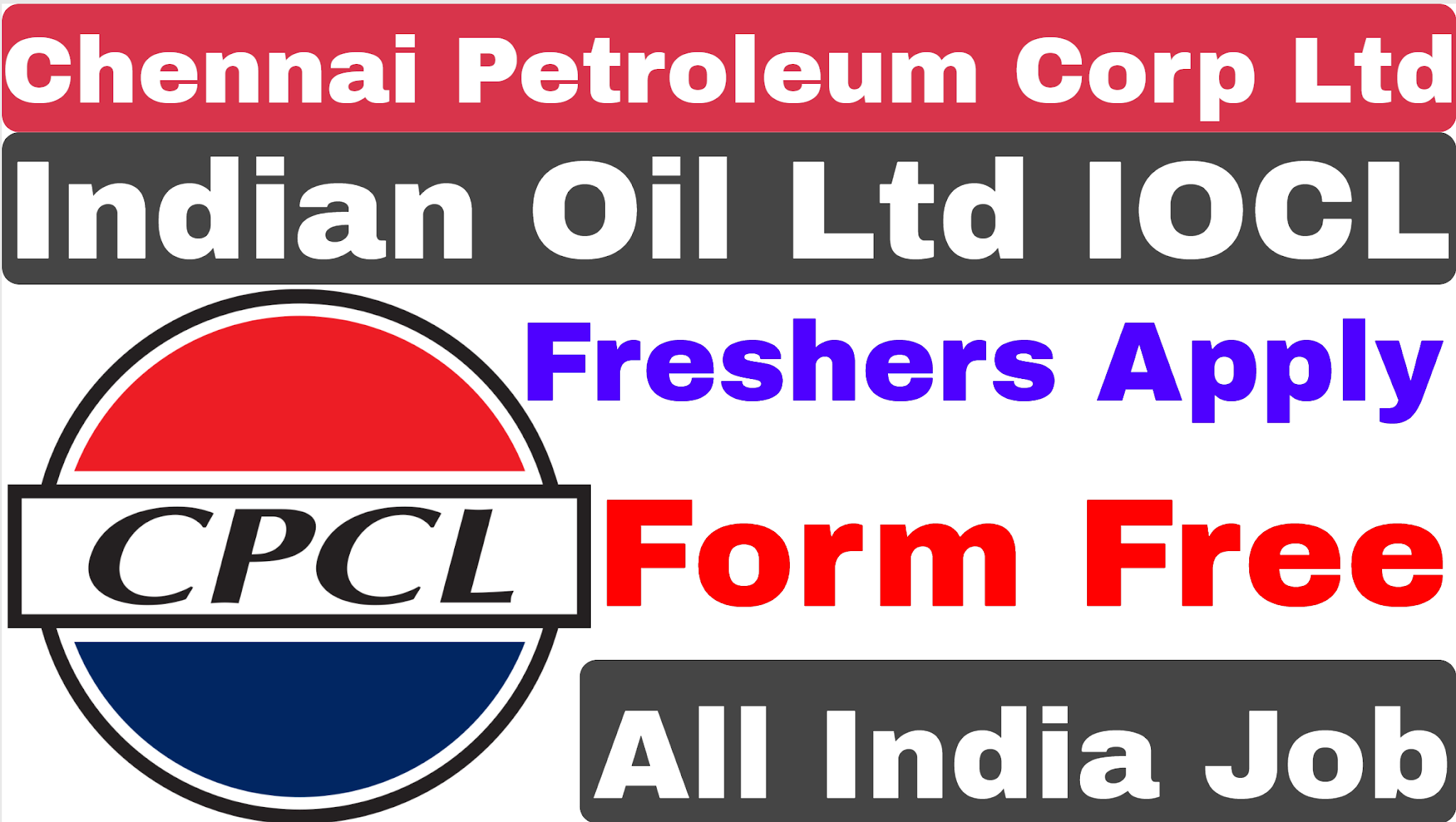 Chennai Petroleum Corporation Ltd CPCL IOCL Recruitment 2020 CPCL