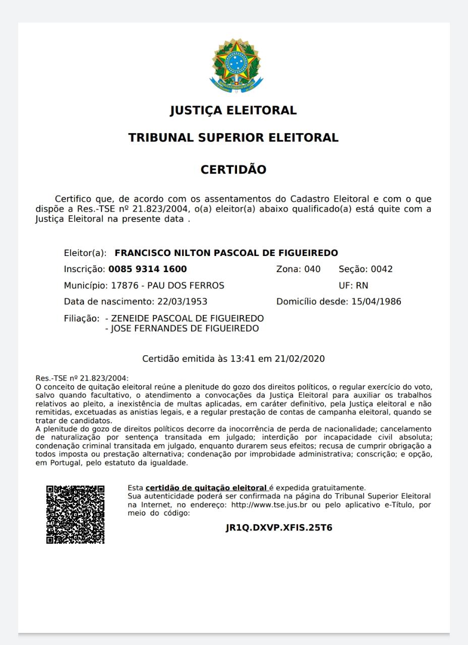 Nossa Pau dos Ferros RN Certidão da Justiça Eleitoral diz que Nilton Figueiredo está quite com