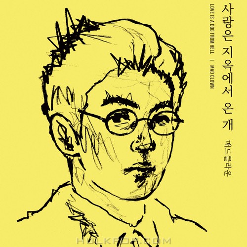 Mad Clown – Love Is a Dog From Hell – EP