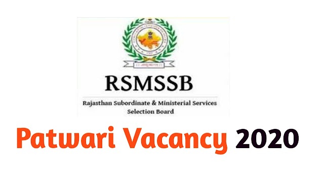 RSMSSB Patwari New Vacancy 2020 : Apply Online For 4207 Post