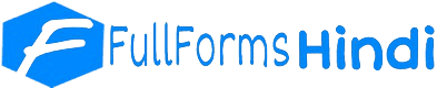 FullFormHindi - A to Z FullForm In Hindi & English