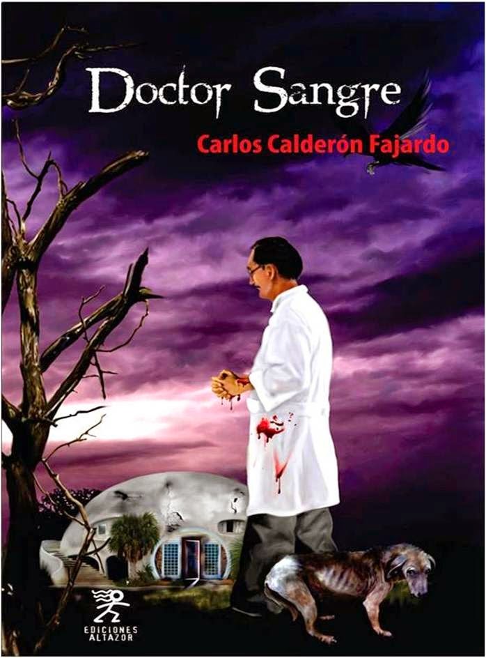 Doctor Sangre - Carlos Calderón Fajardo