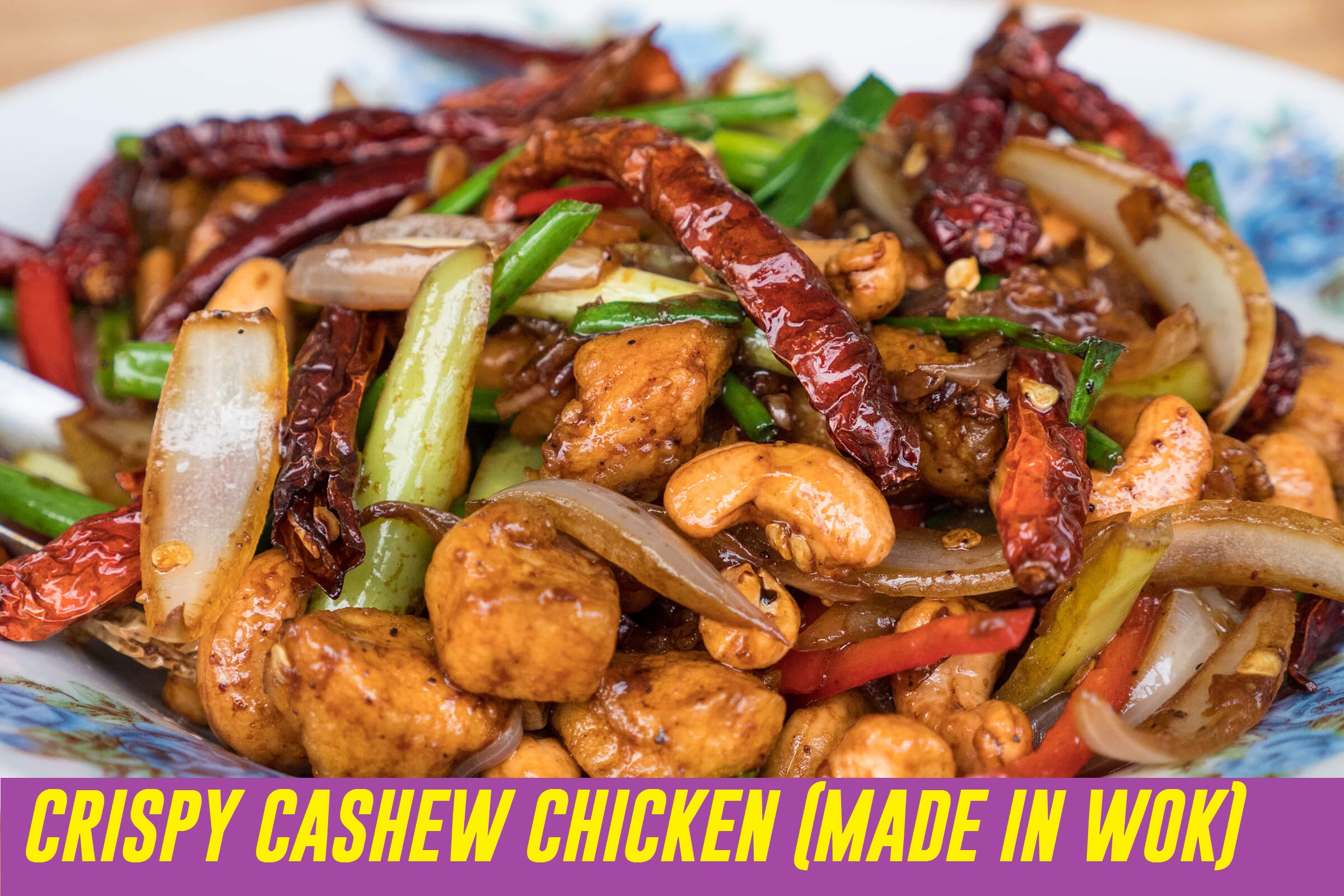 CRISPY CASHEW CHICKEN (MADE IN WOK) RECIPES Gettyrecipes
