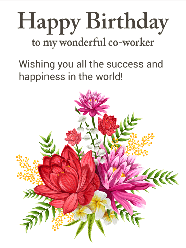 Birthday Congratulations to a Colleague Birthday Congratulations to a Colleague