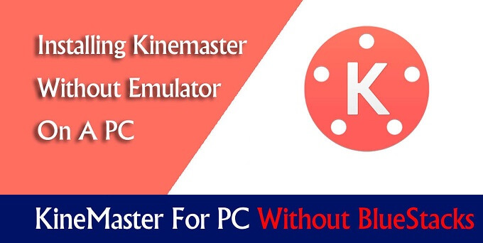 free download kinemaster for pc