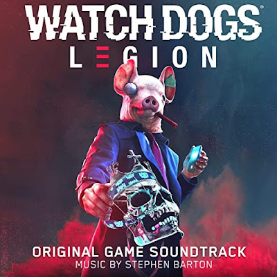 Watch Dogs Legion Soundtrack Stephen Barton