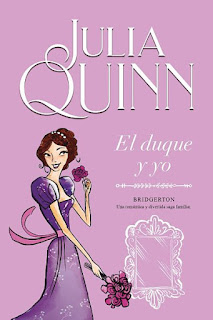 El duque y yo 1, Julia Quinn El duque y yo 1, Julia Quinn
