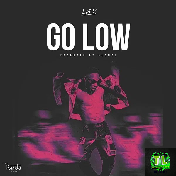 LAX-Go-Low-Prod-By-Clemzy-mp3-download-Teelamford LAX-Go-Low-Prod-By-Clemzy-mp3-download-Teelamford