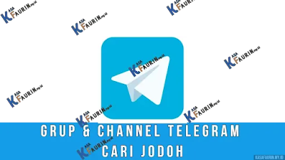 Grup Telegram Cari Jodoh Indonesia, Chanel Telegram Cari Jodoh