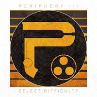 [2016] - Periphery III - Select Difficulty