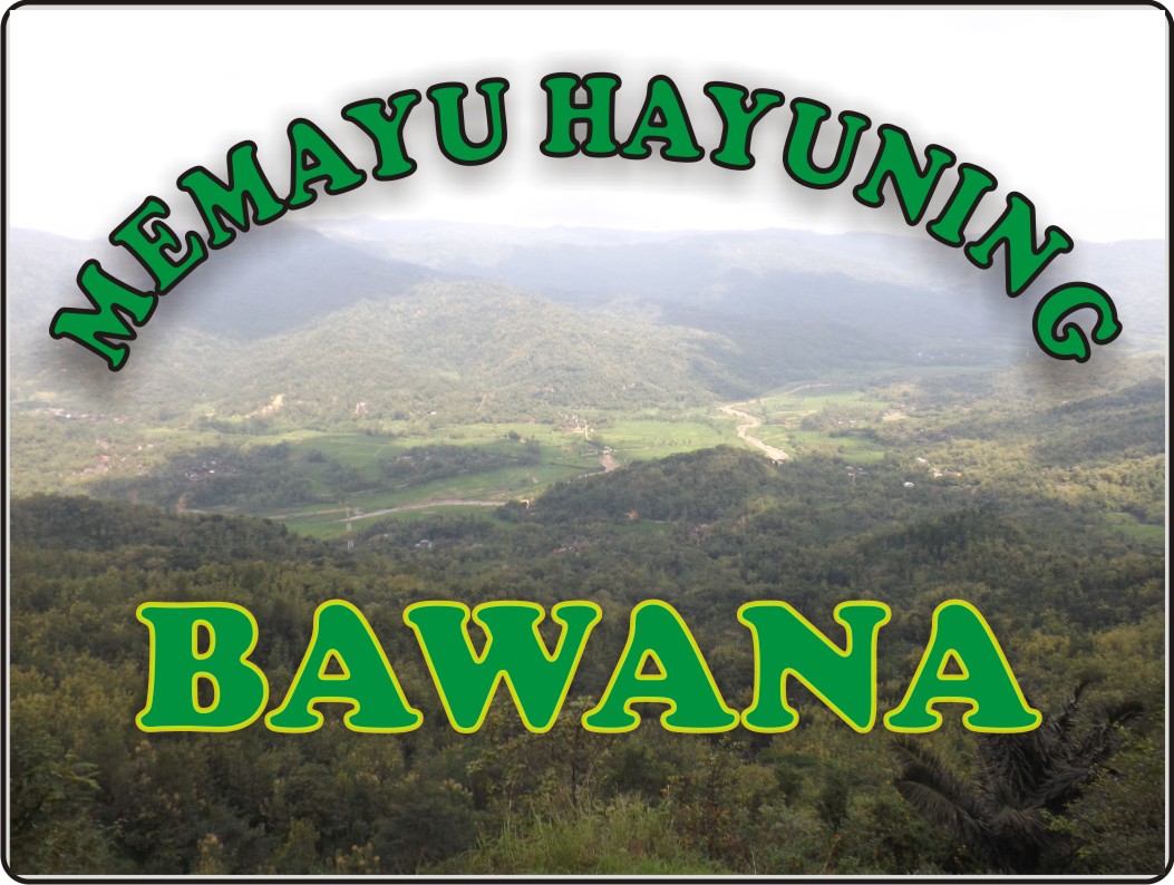 Arti MEMAYU HAYUNING BAWANA - uwong JAWA