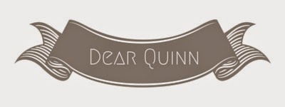 Dear Quinn