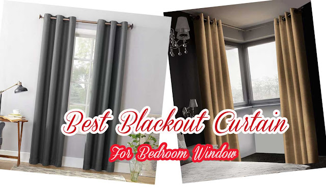 Best Blackout Curtain For Bedroom