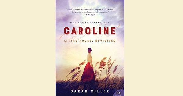 Reviewing Caroline: Little House, Revisited
