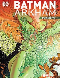 Batman Arkham: Poison Ivy