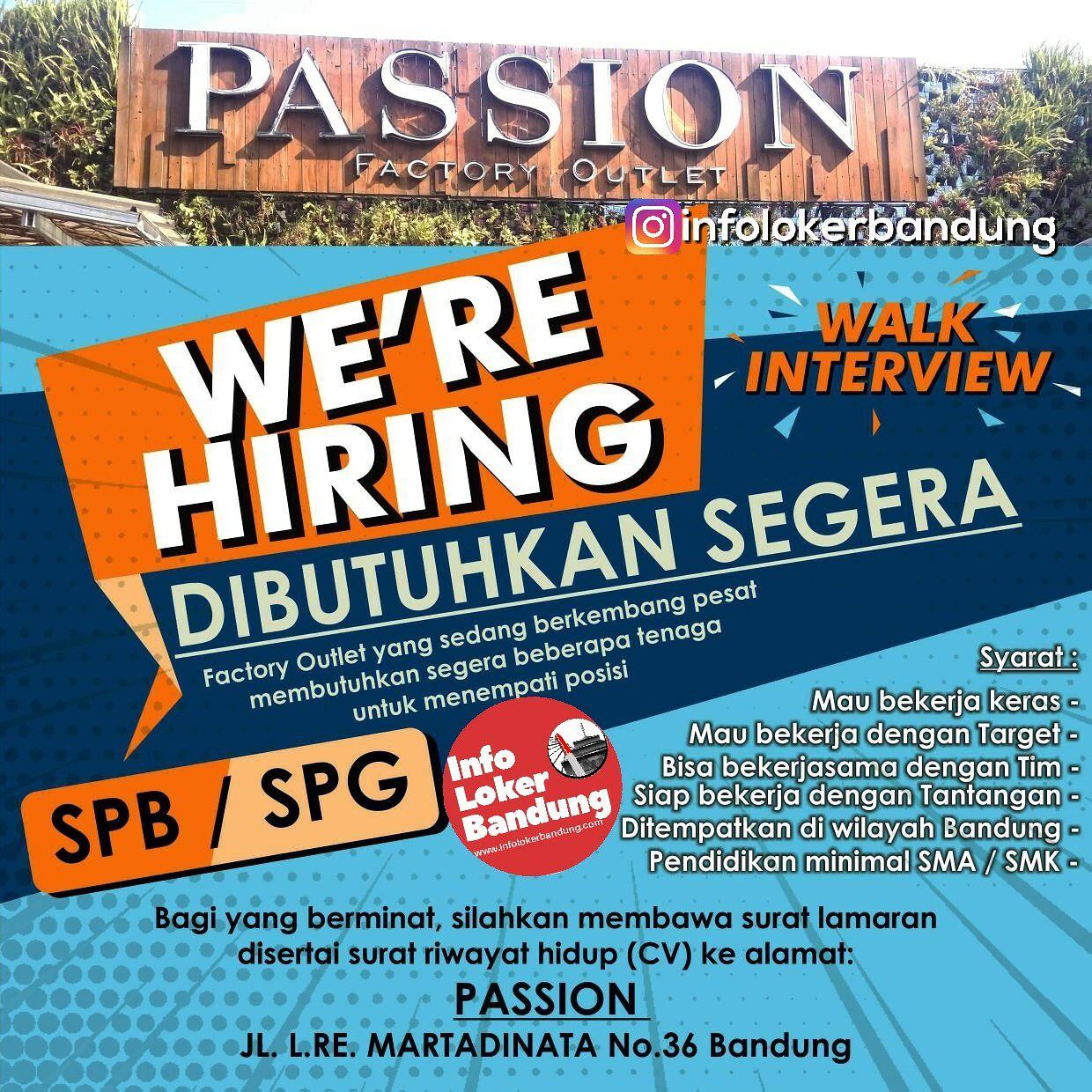 Walk In Interview Passion Factory Outlet Bandung Februari 2019