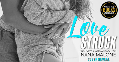 Love Struck by Nana Malone Cover Reveal