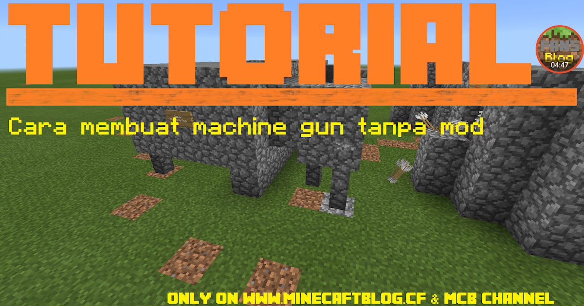Video MCPE Membuat Machine Gun Minecraft Blog