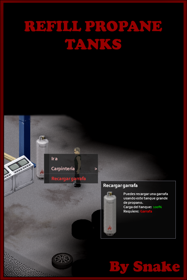 Refill Propane Tanks Mod V2.0 By Snake Project Zomboid MODDING