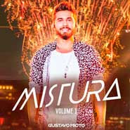 CD - Mistura Vol. 1 - Gustavo Mioto (2020) CD - Mistura Vol. 1 - Gustavo Mioto (2020)