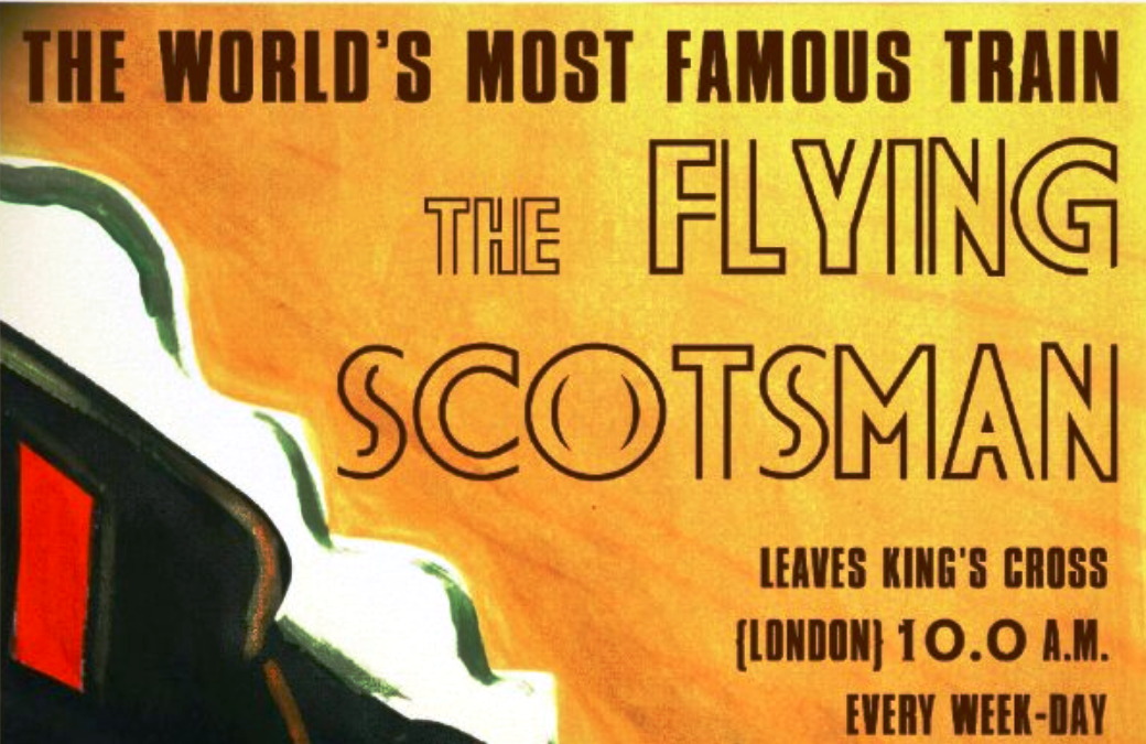 WHY IS THE FLYING SCOTSMAN SO FAMOUS?