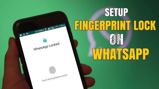 How to setup Fingerprint lock on Whatsapp