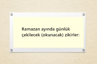 Ramazan ayi gunluk zikirleri