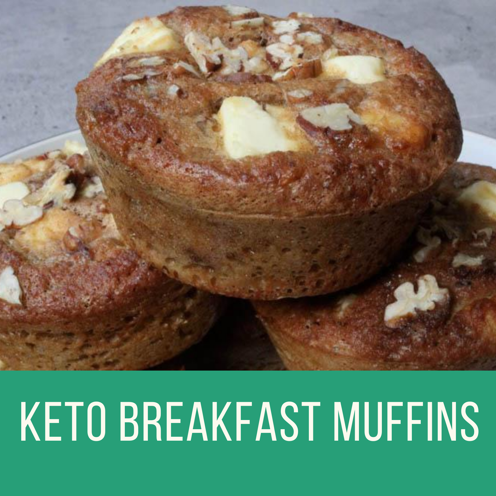 KETO BREAKFAST MUFFINS