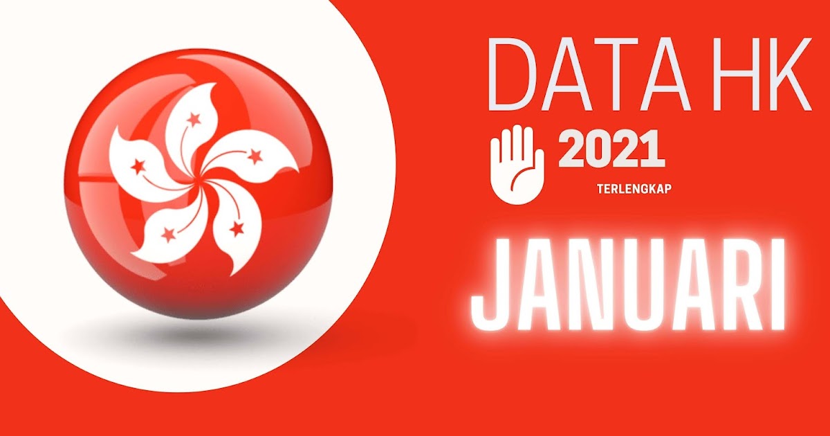 Result Hk Januari 2021 Data Hk Januari 2021 Keluaran Hk Januari 2021 Datajp