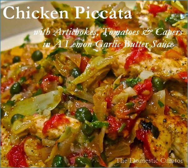 The Domestic Curator Chicken Piccata with Artichoke Hearts, Tomatoes