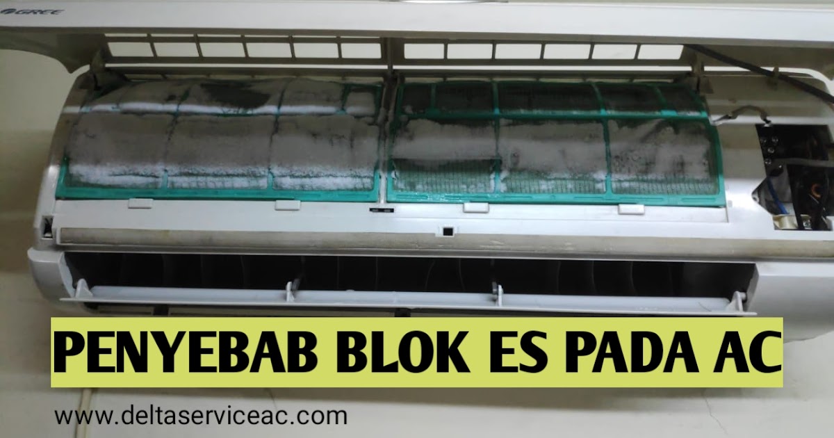 Penyebab Bunga Es Pada Indoor AC Delta Multi Technic