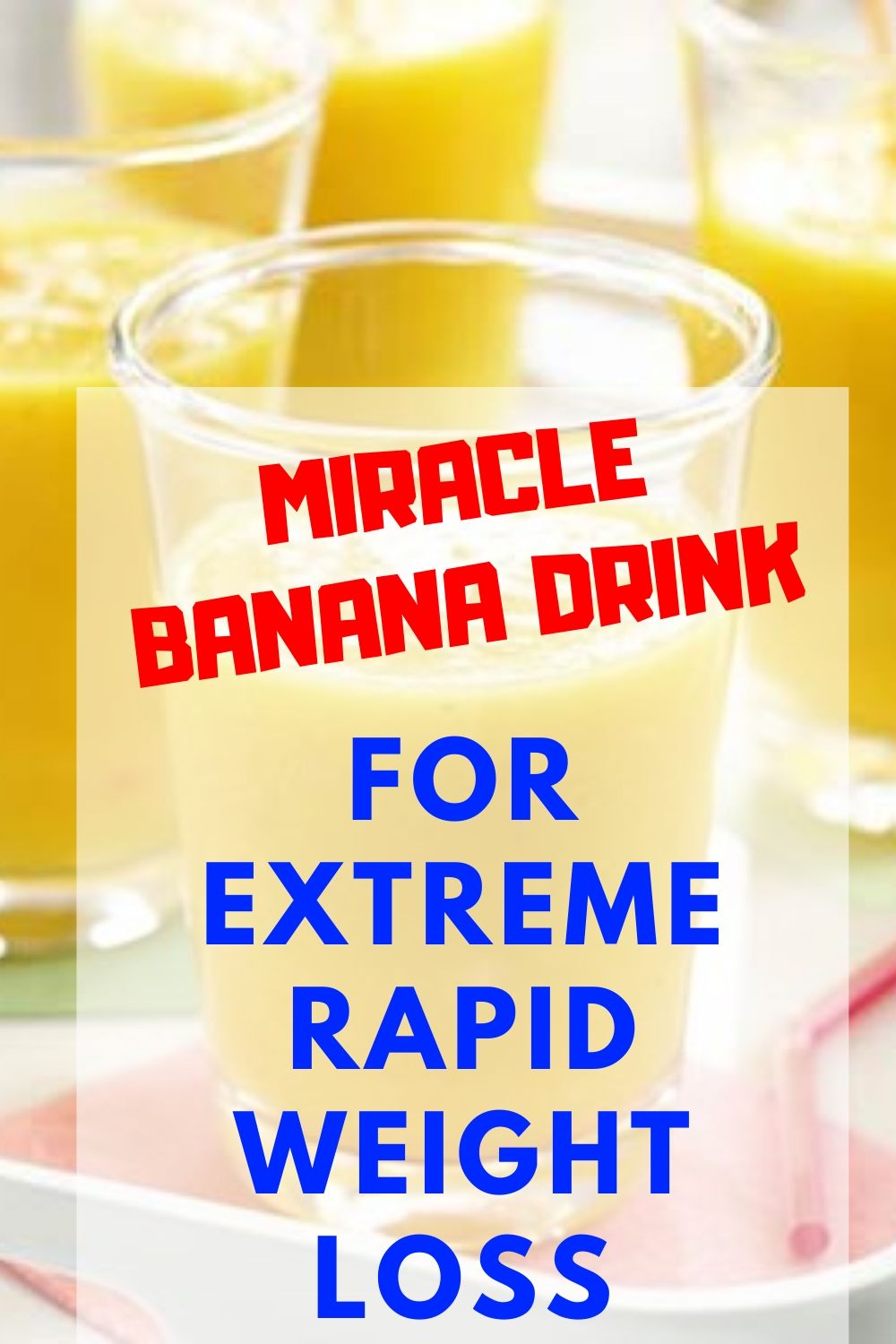 Miracle Banana Drink For Extreme Rapid Weight Loss .Hello Healthy.