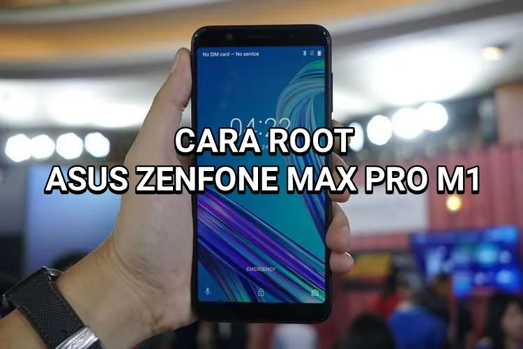 Cara Mudah Pasang TWRP dan Root Asus Zenfone Max Pro M1