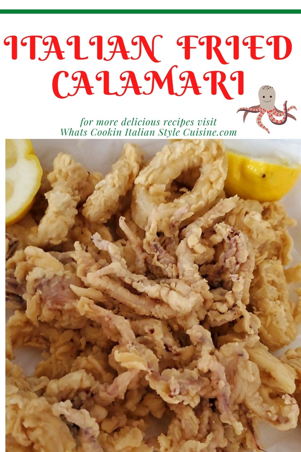 Italian Fried Calamari | What's Cookin' Italian Style Cuisine