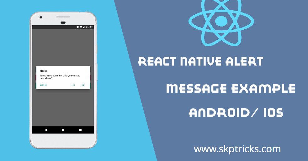How to show an alert in react native skptricks