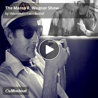 https://www.mixcloud.com/straatsalaat/the-marco-r-wagner-show/