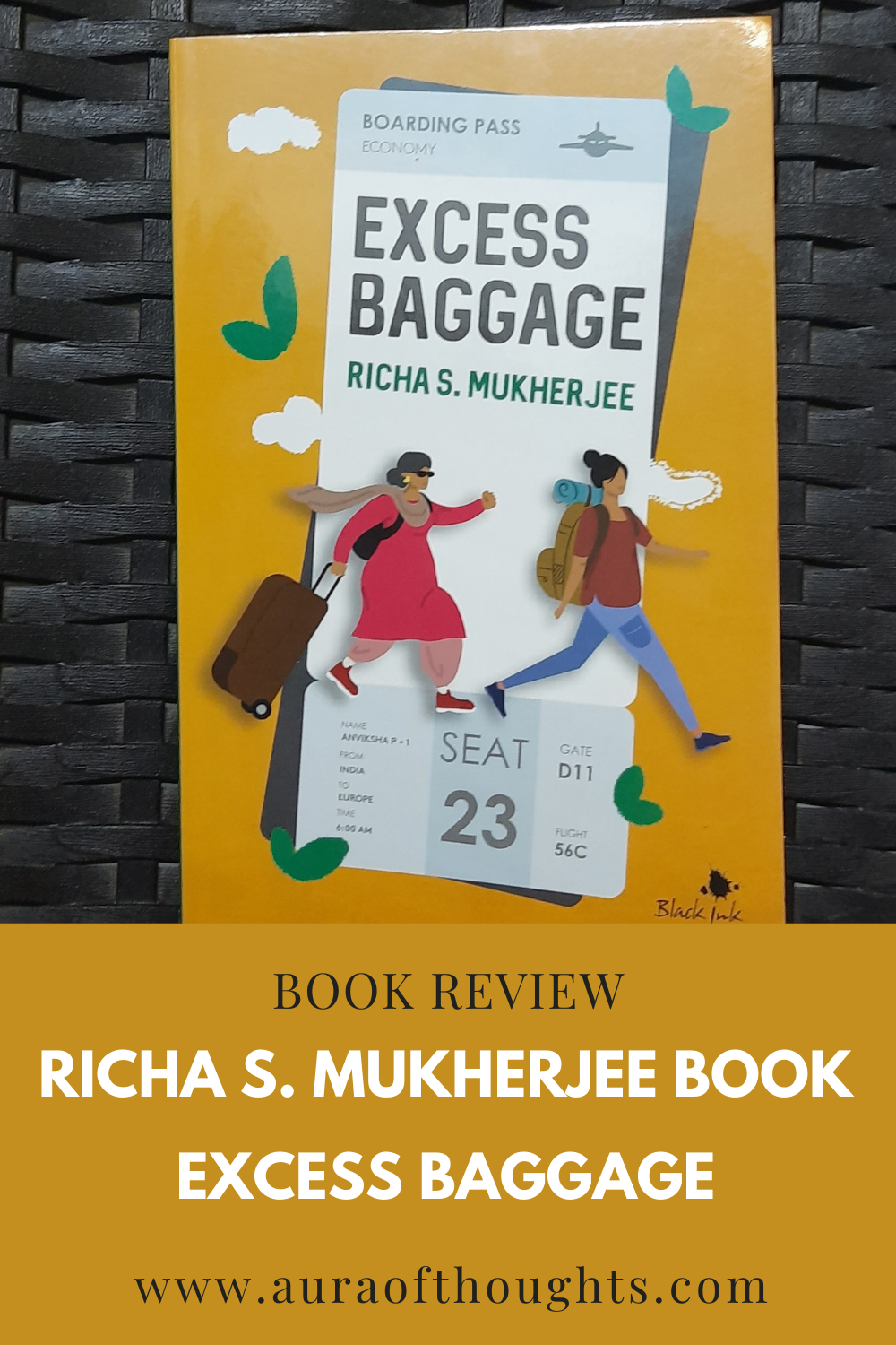 Aura Of Thoughts Book Review Excess Baggage by Richa S. Mukherjee