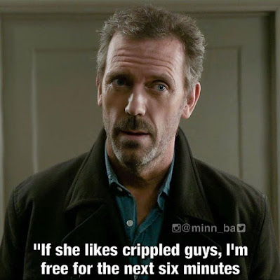Dr House TV  show inspirational quotes