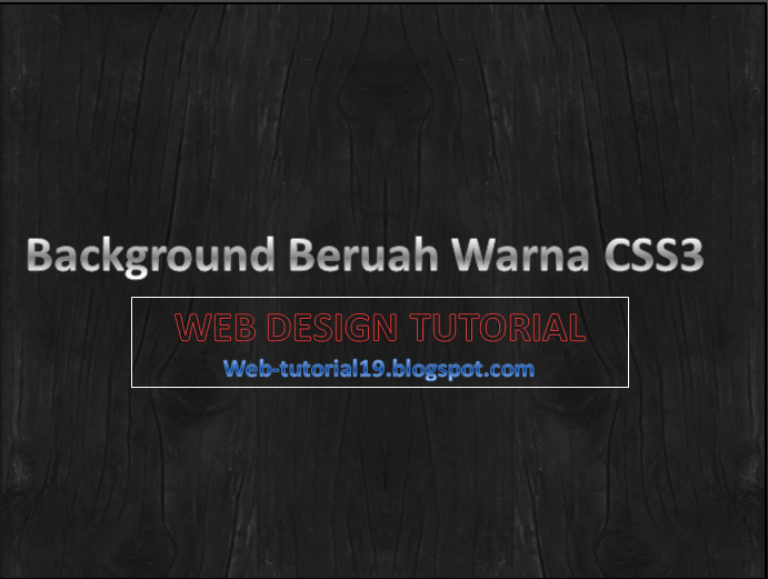 Cara Membuat Animasi Background Berubah Warna CSS3 | Web Design Tutorial